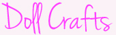 Doll Crafts